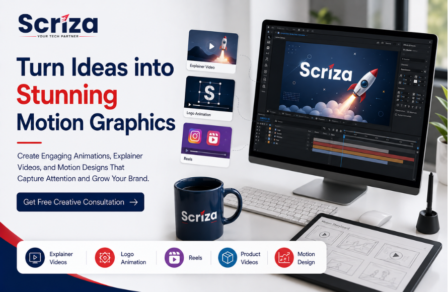Motion Graphics Services in Delhi NCR: Bring Your Brand to Life with Scriza Pvt. Ltd.